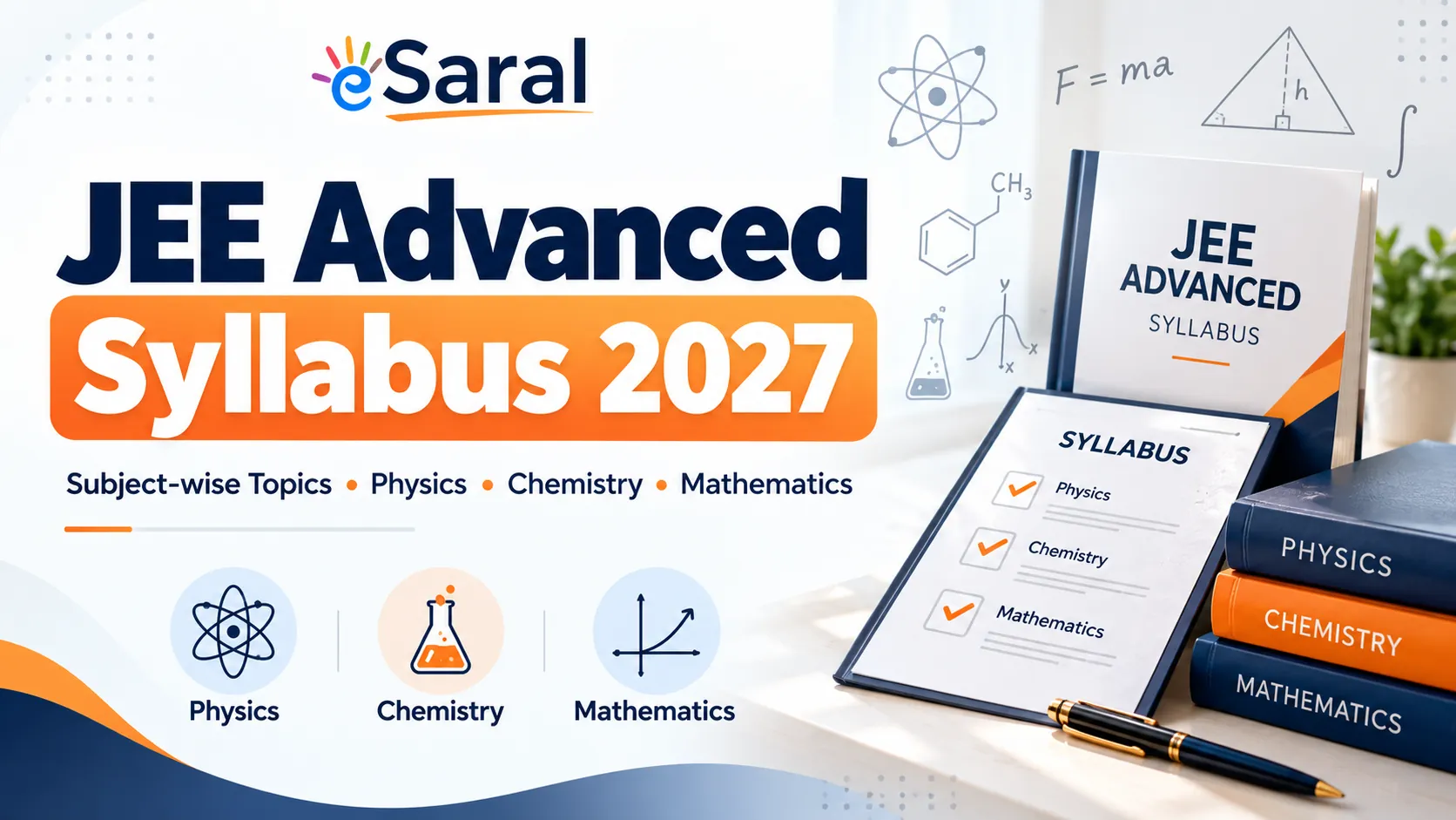 JEE Advanced Syllabus 2027: Complete Physics, Chemistry and Maths Syllabus (with PDF)
